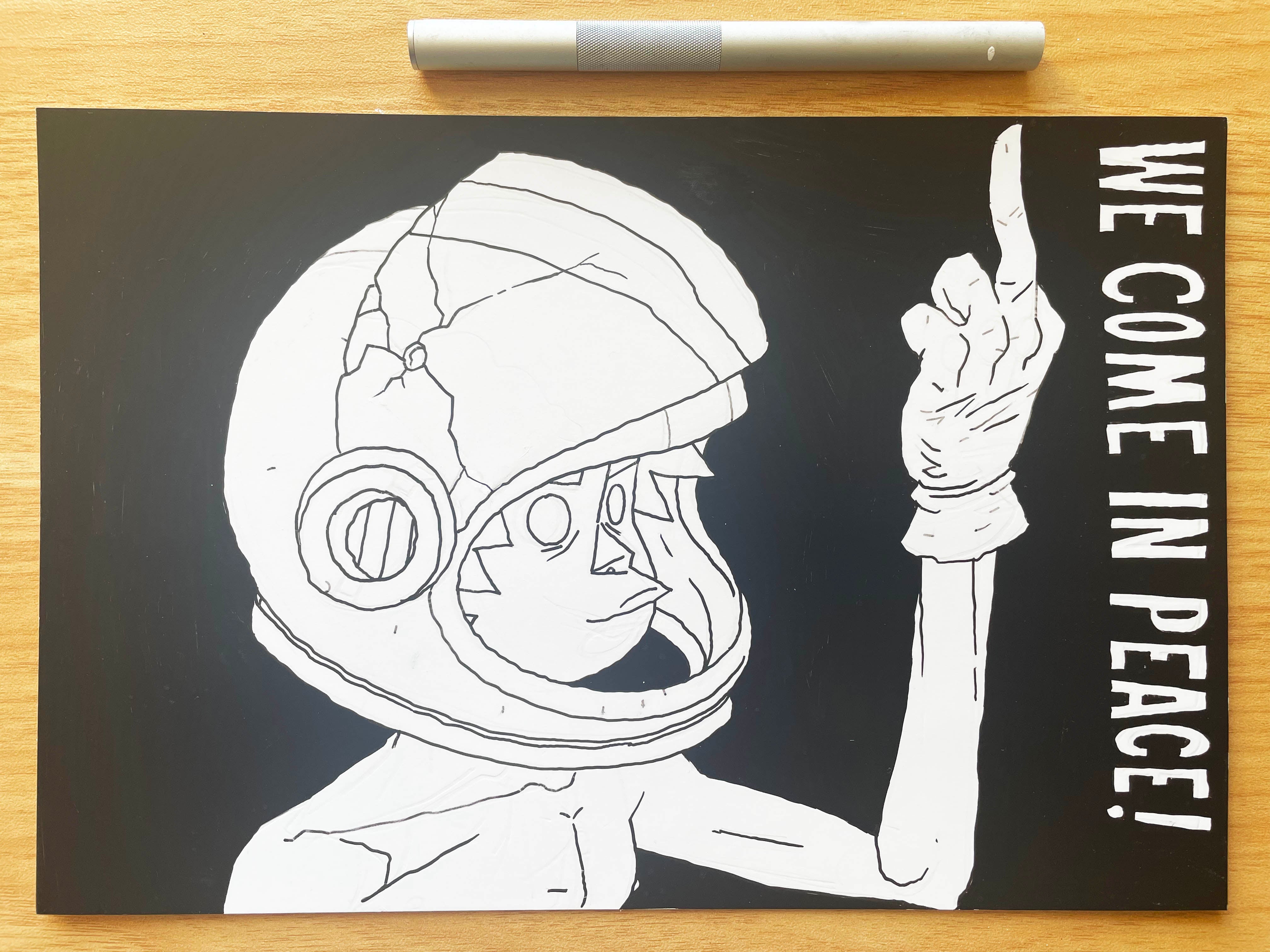 We Come in Peace Pen and Ink Illustration